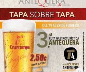 Tercera Ruta Gastroturistica de Antequera "Tapa sobre Tapa"
